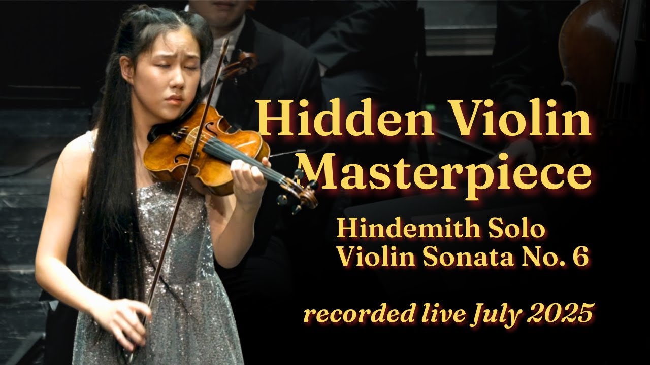 FULL: Hindemith Sonata No. 6, 3rd Mvt - You’ve Probably Never Heard This Violin Encore | LIVE 2025