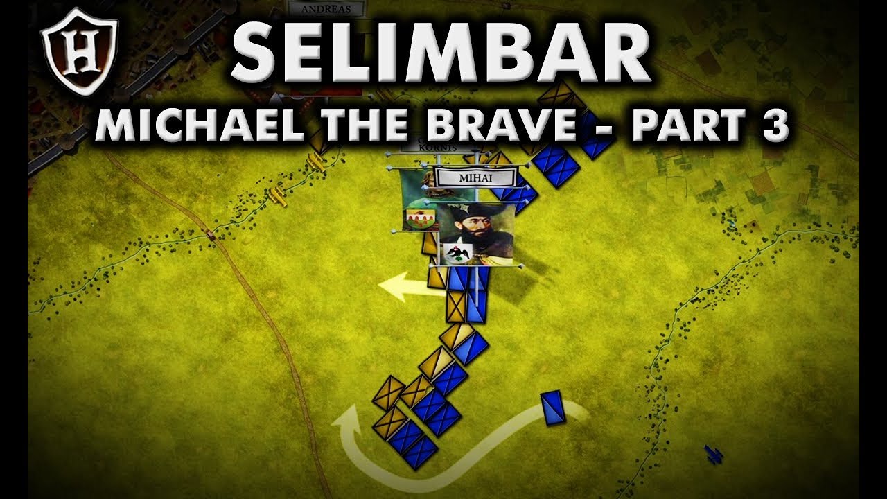 Battle of Selimbar, 1599 AD ⚔️ The Unification ⚔️ Story of Michael the Brave (Part 3/5)
