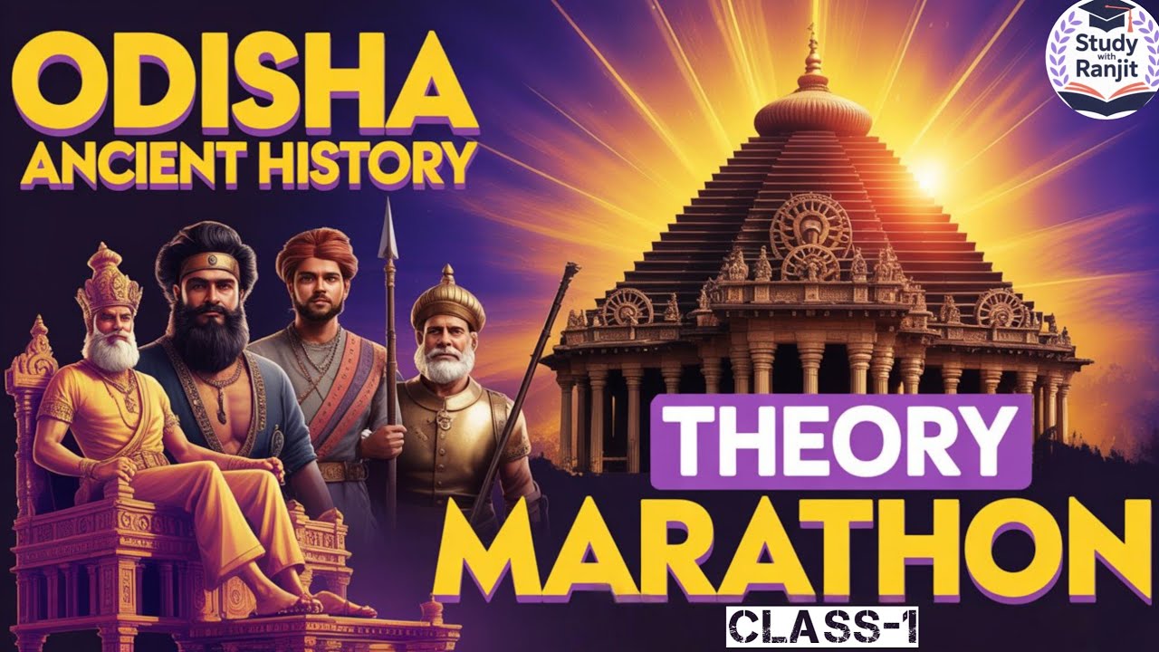Odisha Ancient History Marathon 🔥 | Marathon -1| For All Competitive Exams, OSSC CGL, OSSSC, etc