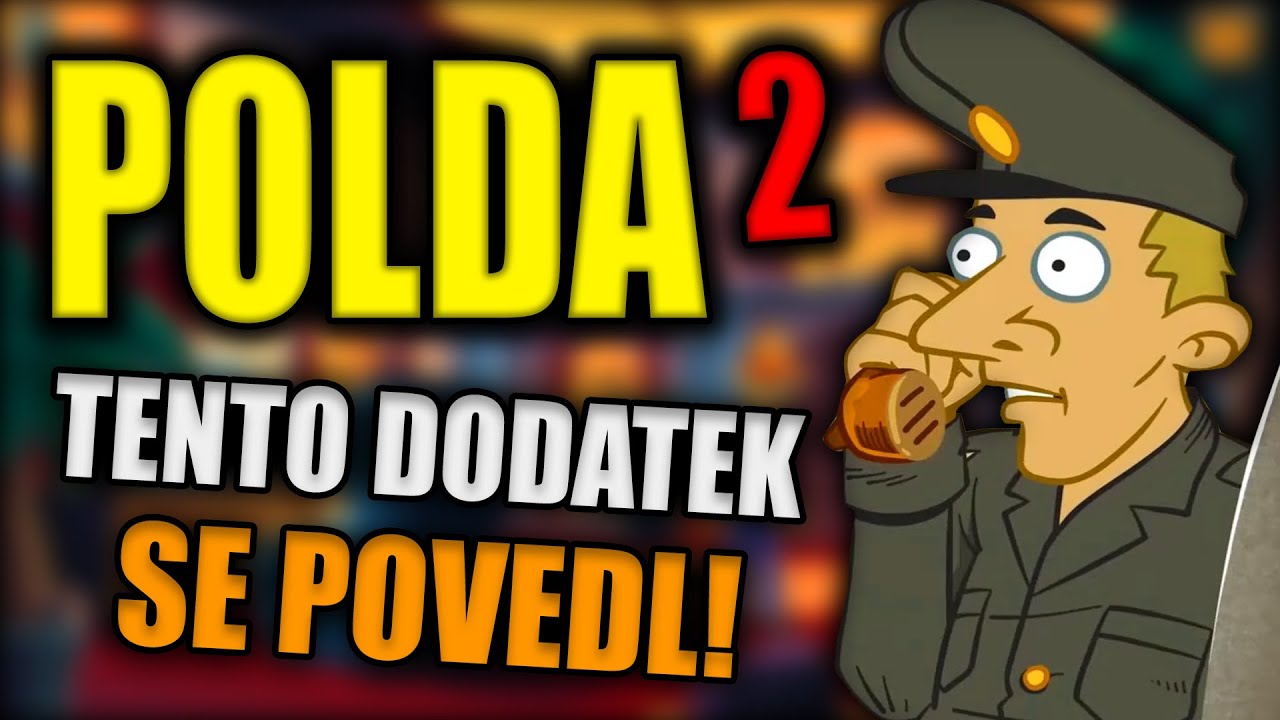 POLDA 2 je zpět v plné síle!