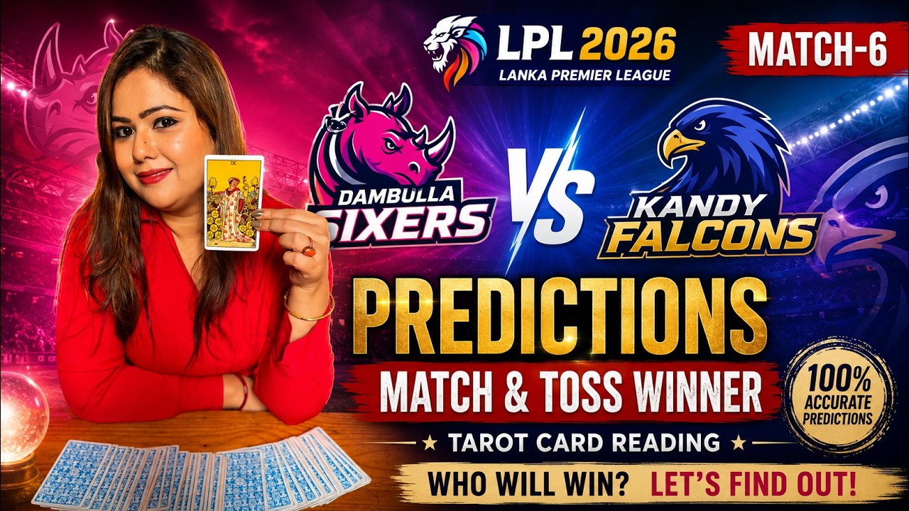 Dambulla Sixers vs Kandy Falcons (Match-6) Predictions | Lanka Premier League 2026