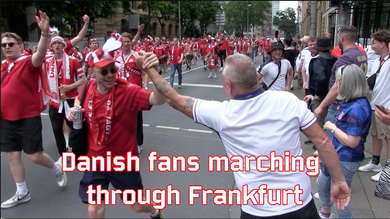 Danish fans marching through Frankfurt