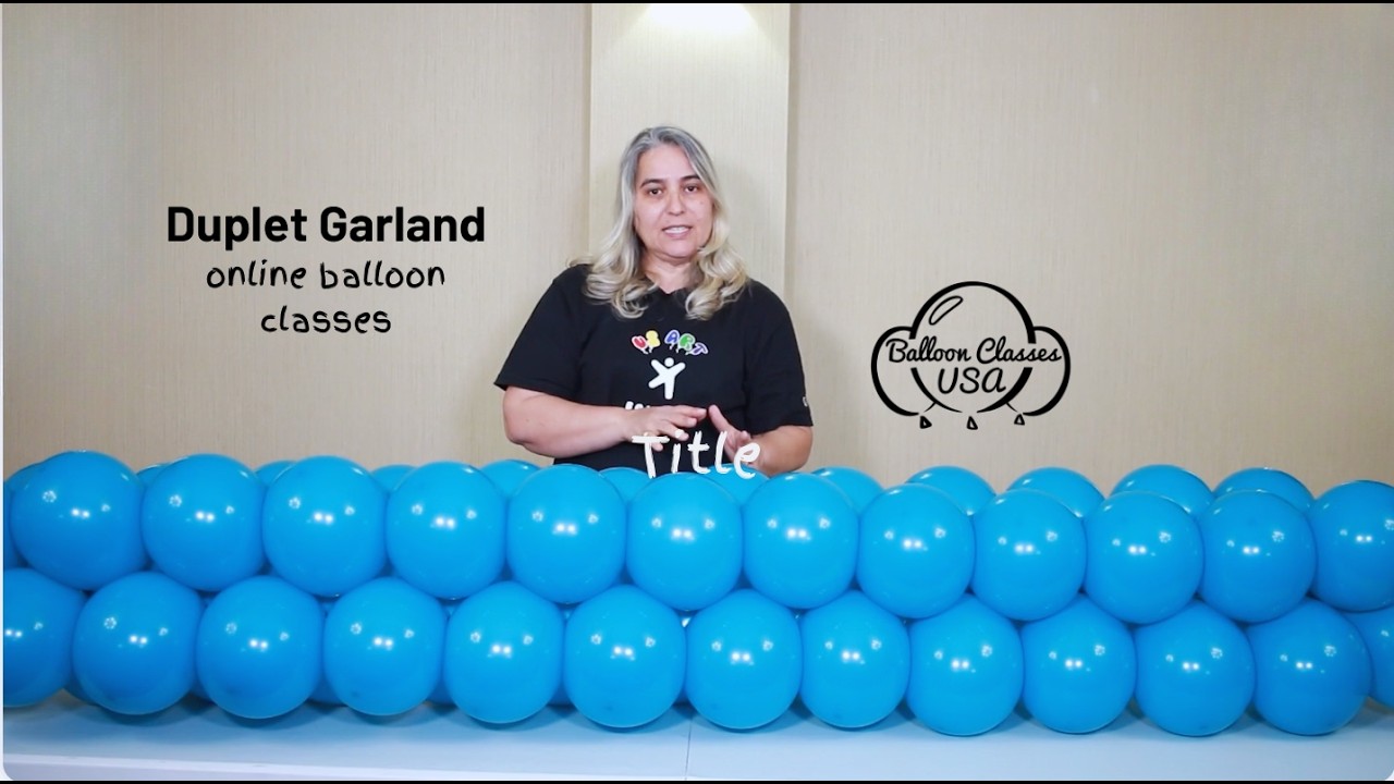 Duplet Balloon Garland Technique