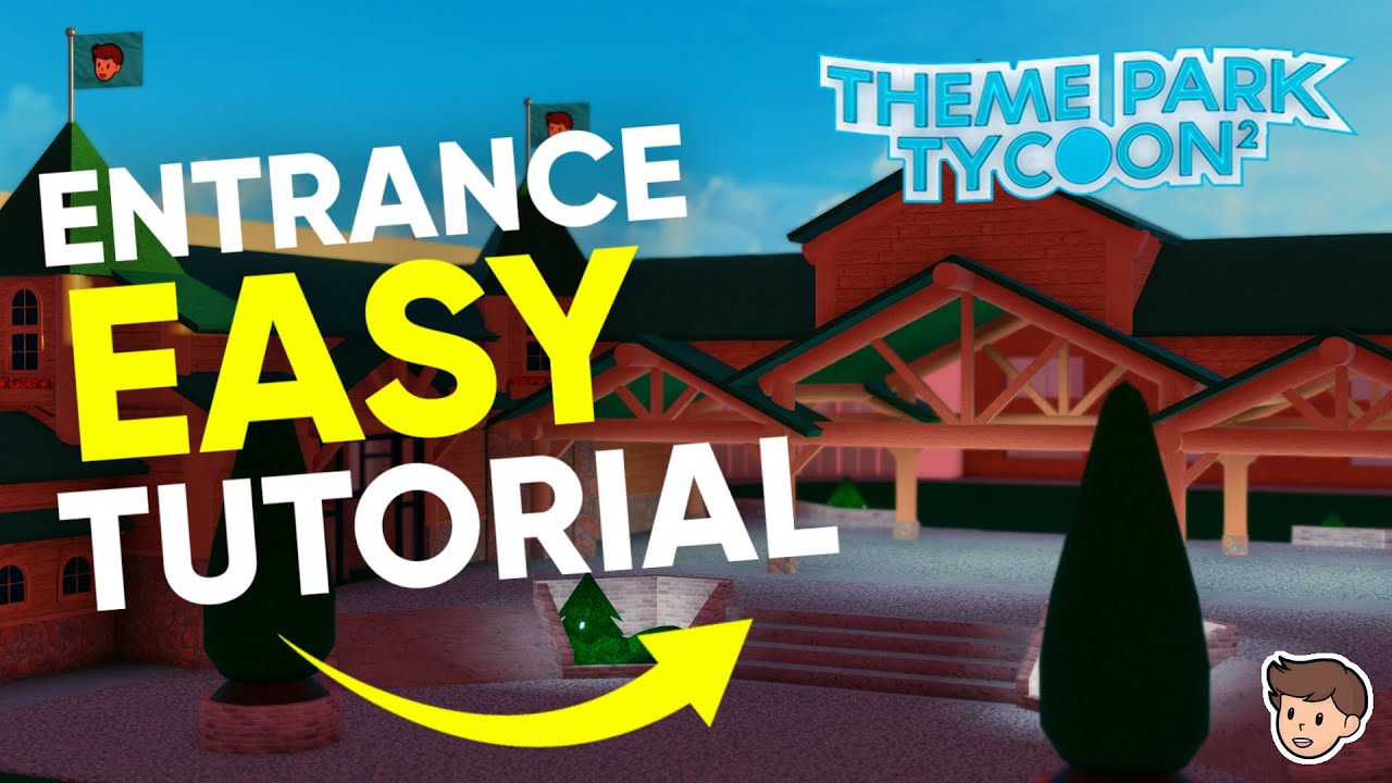 🎓 Theme Park Tycoon 2 DETAILED Entrance TUTORIAL! | Part 1 | Kosii (TPT2)