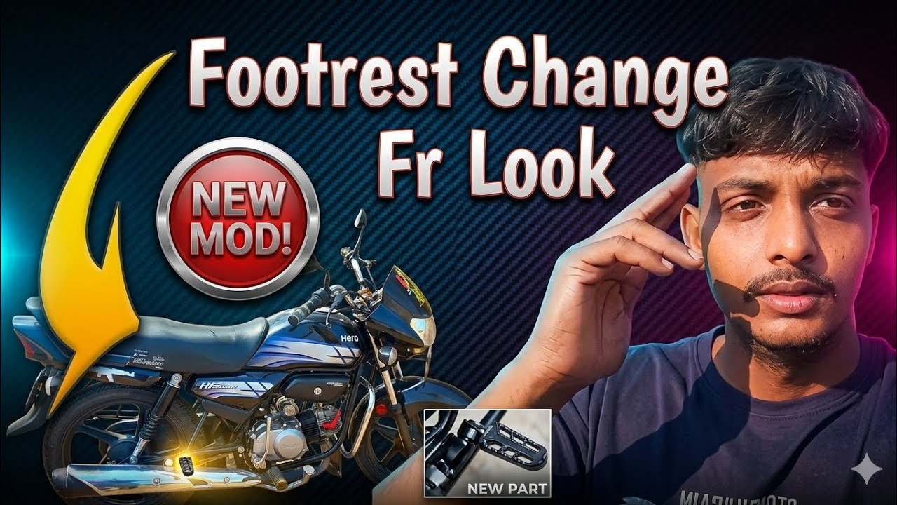 HF Deluxe के Footrest और ID बदल दिए! 🔥 New Look 😱 || Finally! Footrest और ID Change करा दिए 😍 My HF 