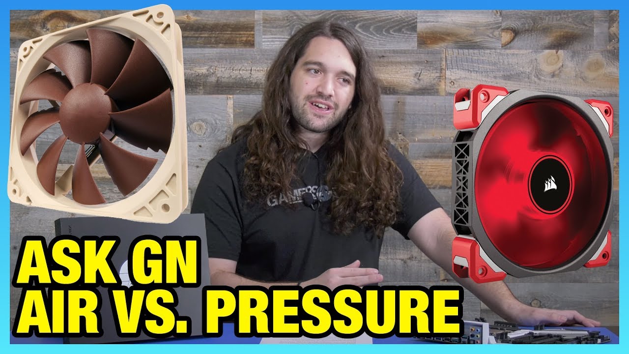 Ask GN 63: Static Pressure vs. Airflow Fans, "Delid" A GPU