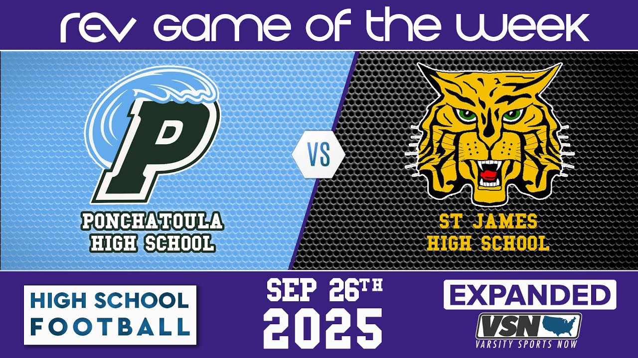 REV GAME OF THE WEEK • Ponchatoula at St. James