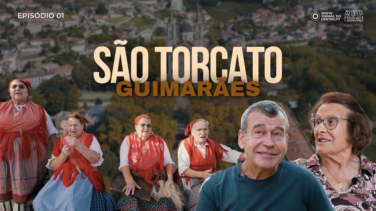 À descoberta de São Torcato em Guimarães | Aldeias com História