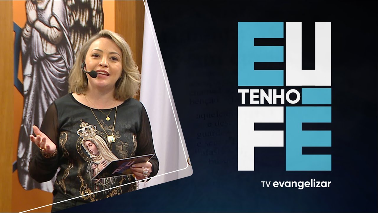 Maria nos conduz pela m&atilde;o rumo a Cristo | Eu Tenho F&eacute; com Claudia Andrade