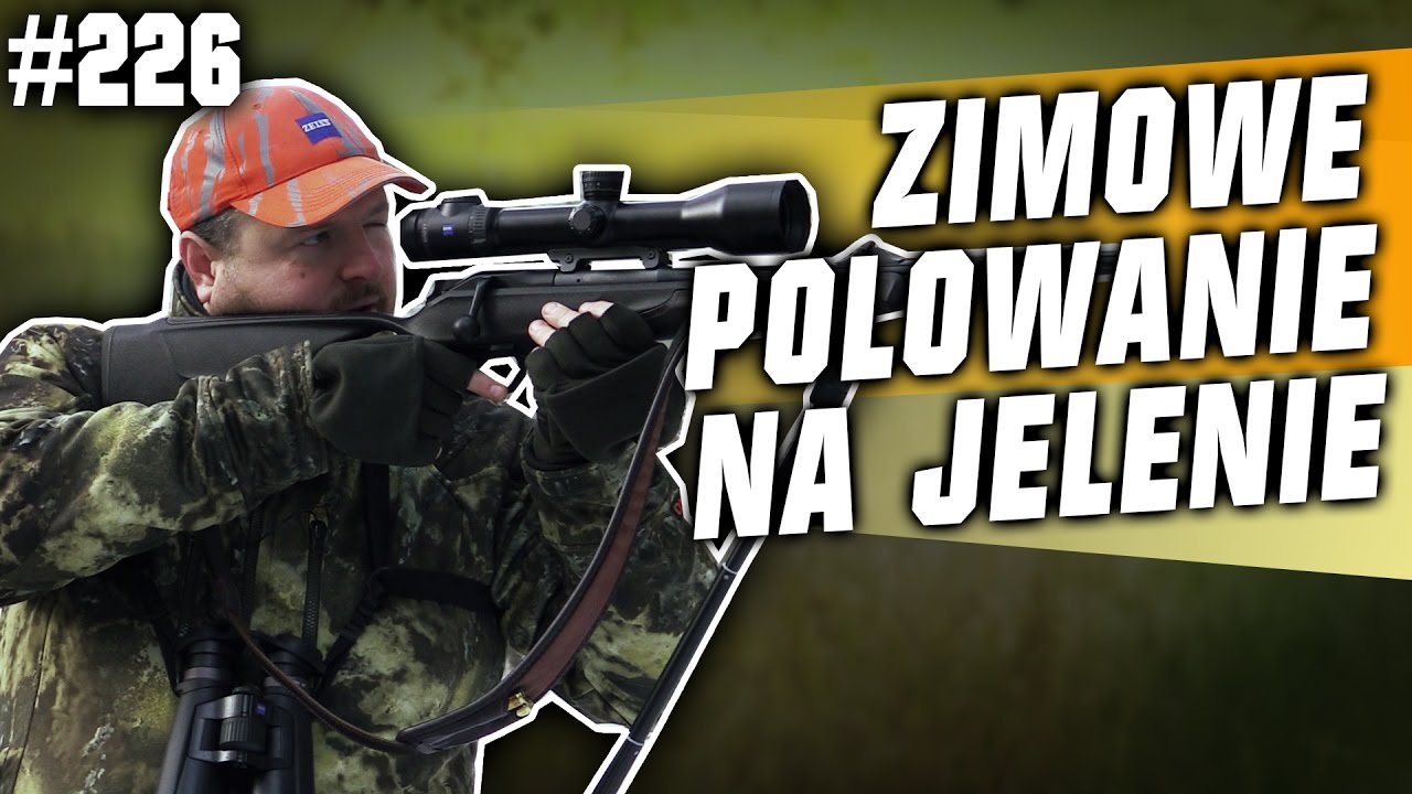 Darz Bór odc 226 - Zimowe polowanie na jelenie