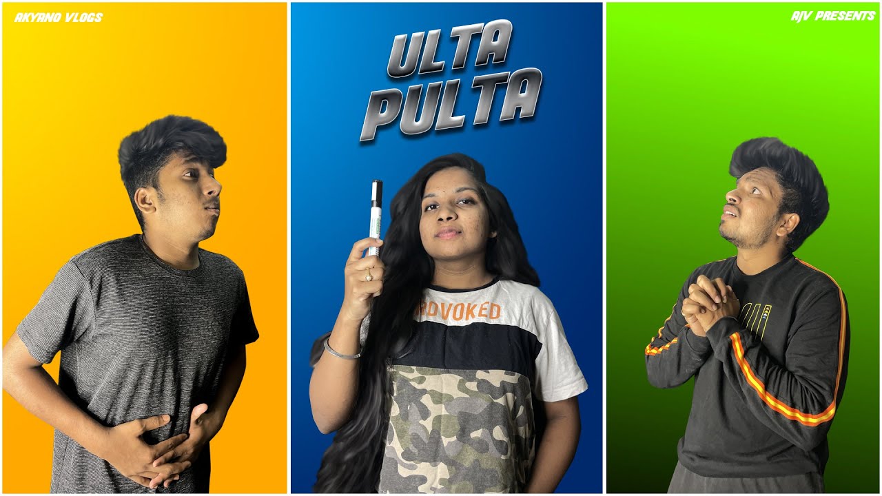 Ulta Pulta | Akyano Vlogs | AJV