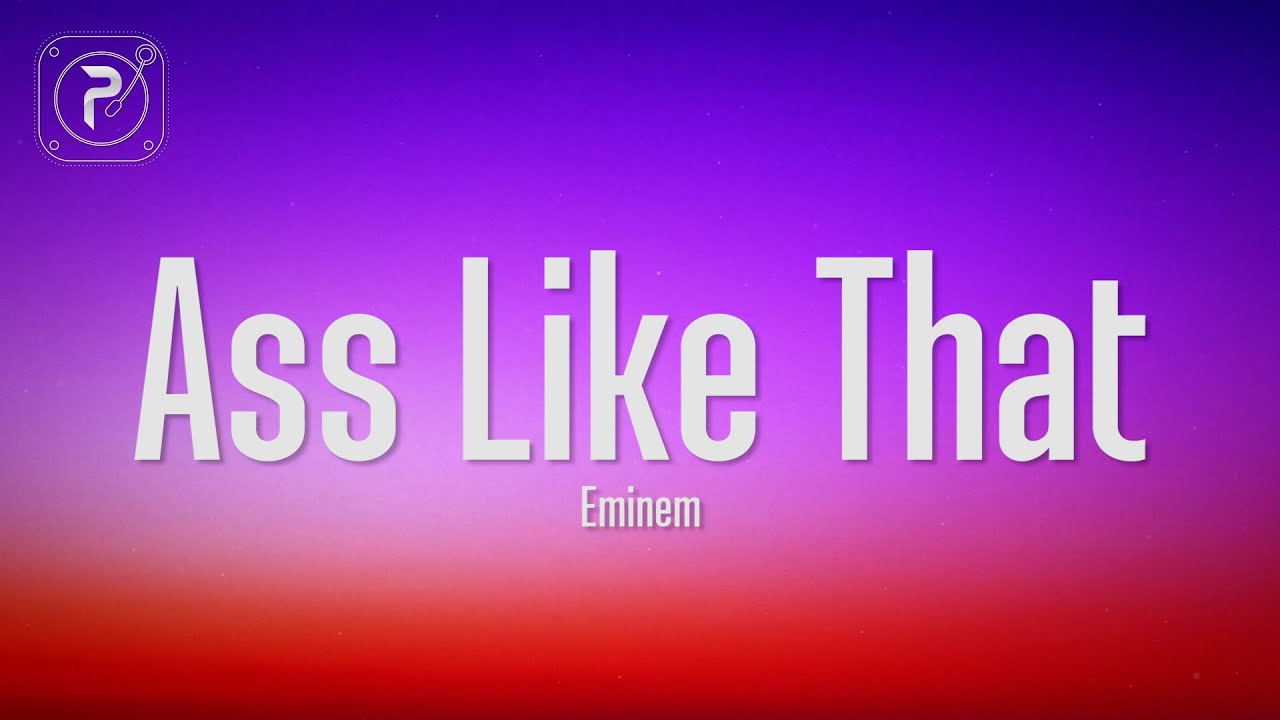 Eminem - A** Like That (Lyrics)