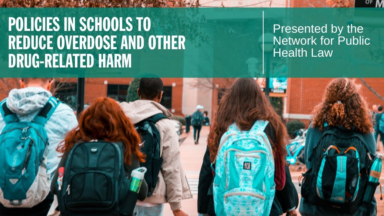 Policies in Schools to Reduce Overdose and Other Drug-related Harm