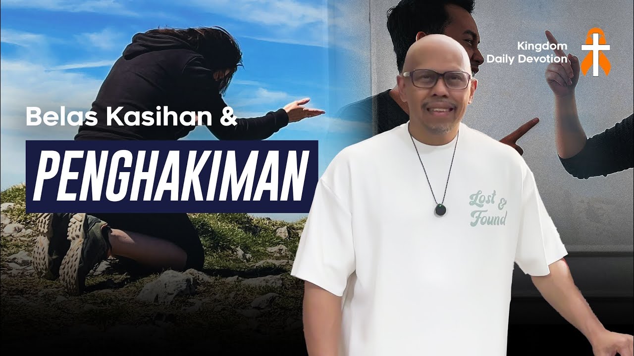 BELAS KASIHAN & PENGHAKIMAN - #PLEASESHARE 