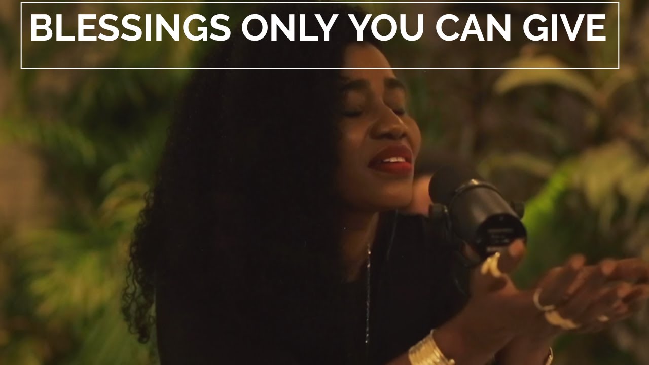 BLESSINGS ONLY YOU CAN GIVE- YETUNDE BANKOLE-BERNARD AND TY BELLO