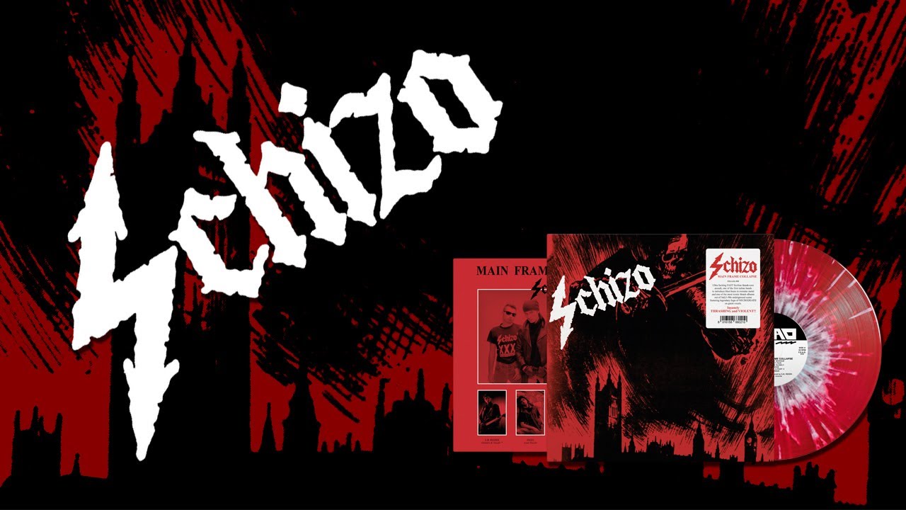 SCHIZO - Main frame collapse | LP