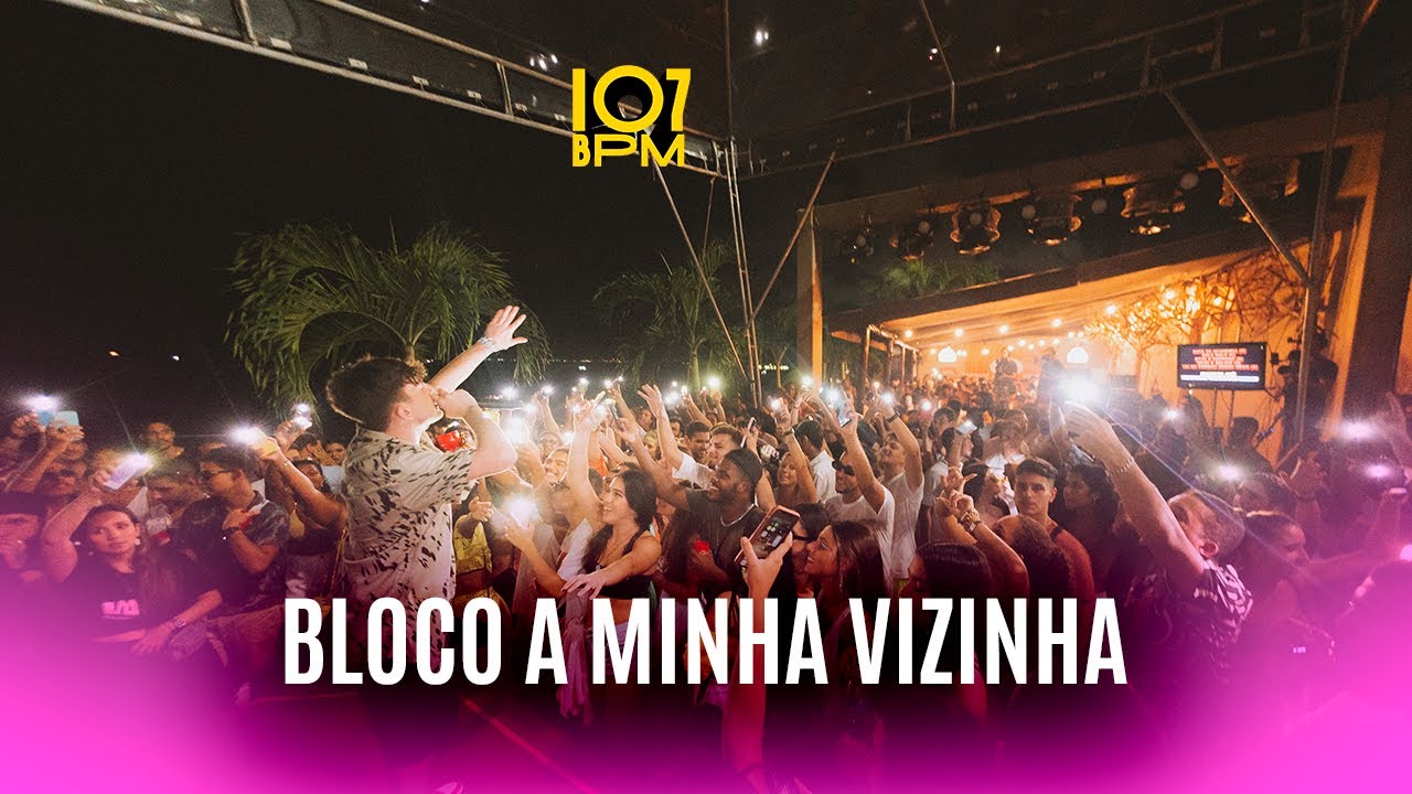 Wilsinho | Bloco A Minha Vizinha (107 BPM)
