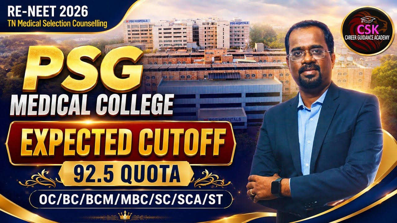 RENEET 2026 - SF - PSG MEDICAL COLLEGE - MBBS - EXPECTED CUTOFF - 92.5% #psg #neetcutoff2026