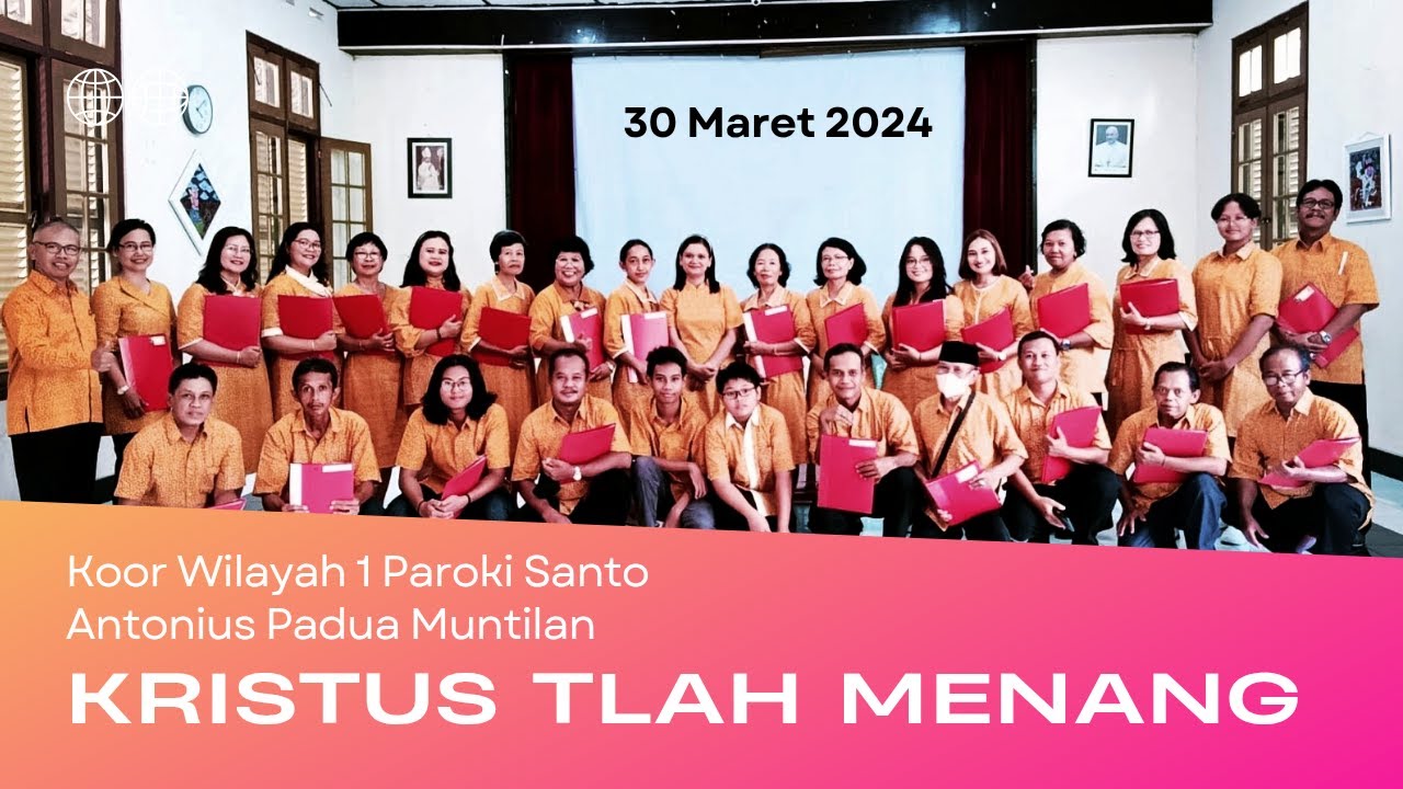 KRISTUS TLAH MENANG | Vigili Paskah 2025 | Koor Wilayah 1 Paroki Santo Antonius Padua Muntilan