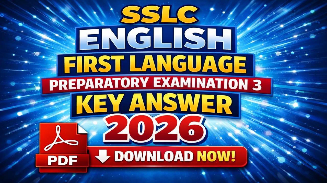 sslc English first language  preparatory examination 3 key answer 2026