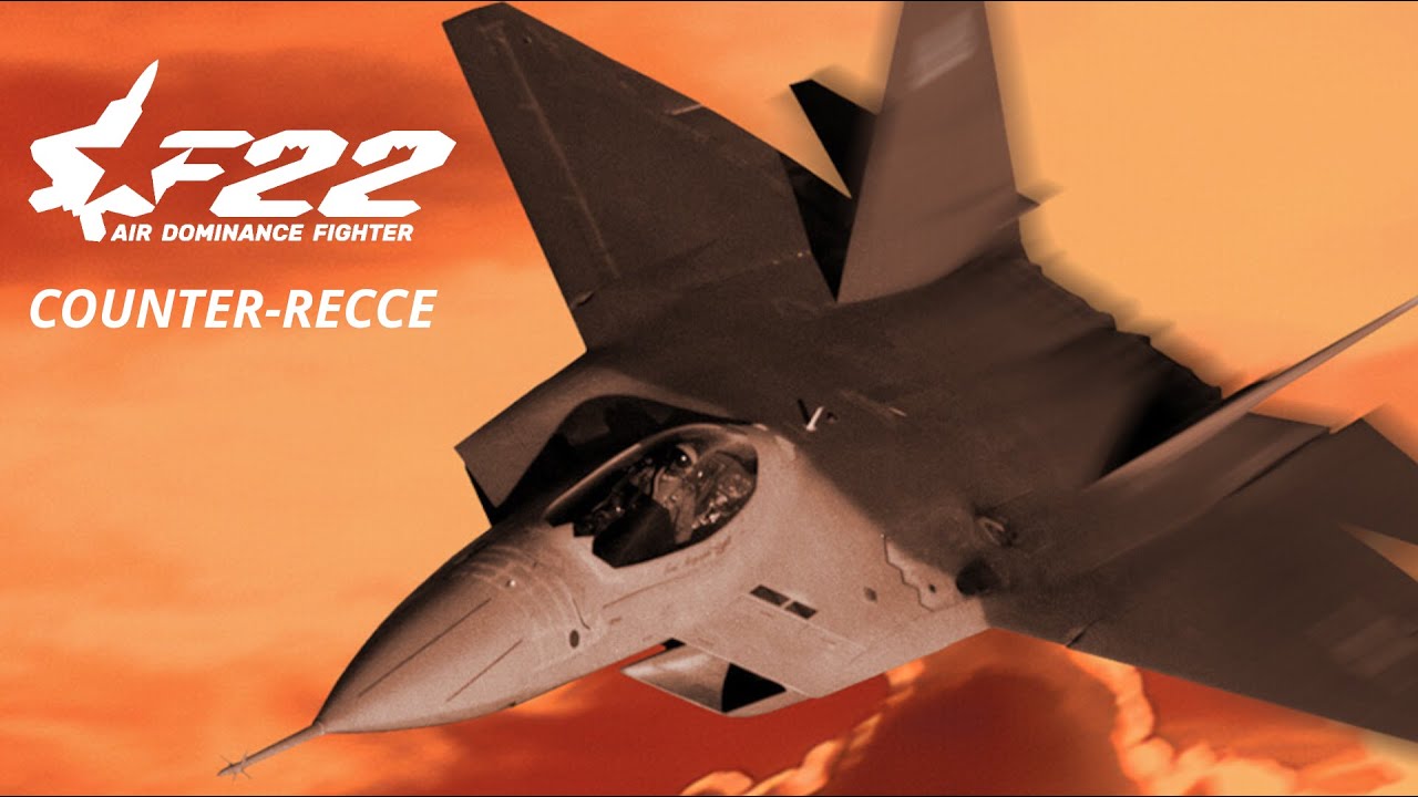 F-22: Air Dominance Fighter - Counter-Recce (PRE-RELEASE)