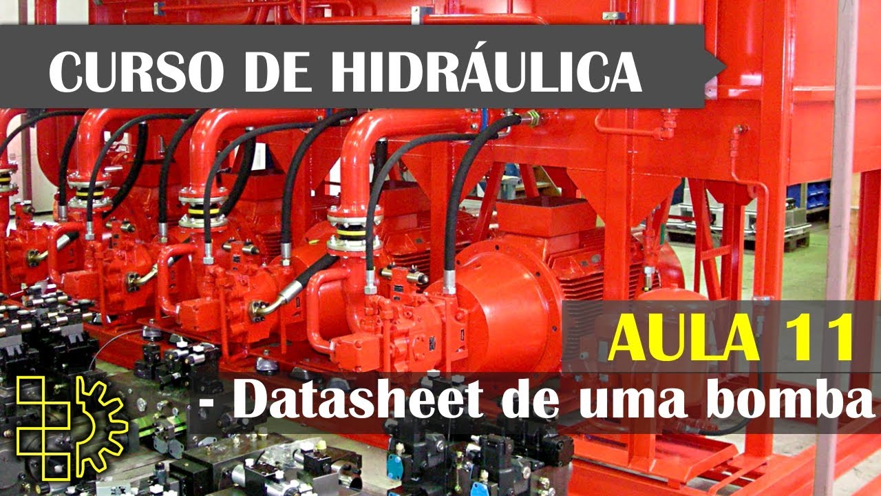 Curso de hidráulica - Aula 11 - Datasheet de uma bomba de engrenagem