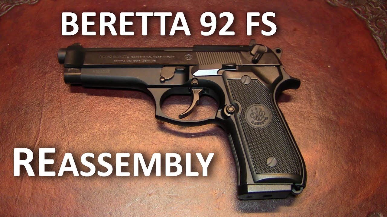 Beretta 92 FS Reassembly