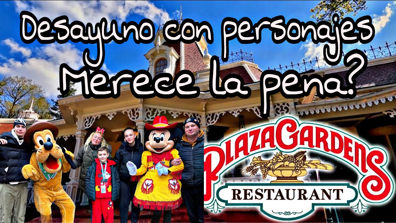 Lo que no te cuentan del desayuno con personajes en Plaza  Gardens Disneyland Paris #disney#paris