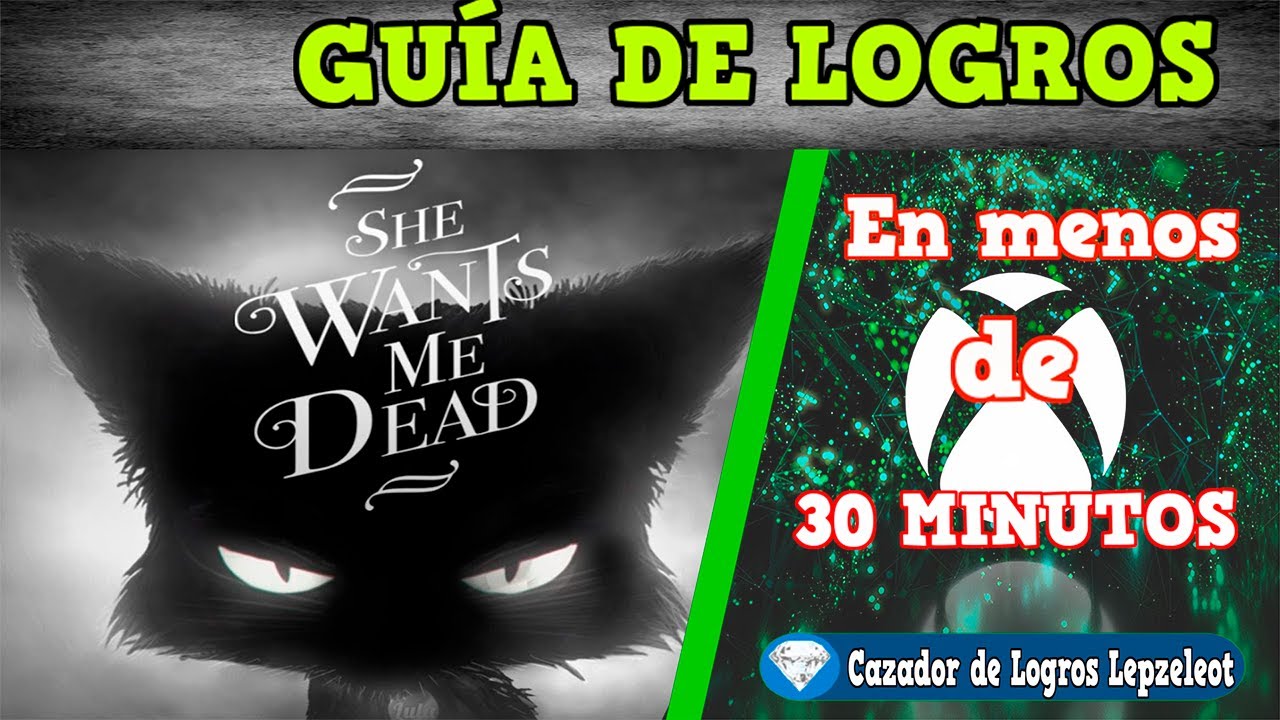 She Wants Me Dead 1000G en menos de 30 Minutos