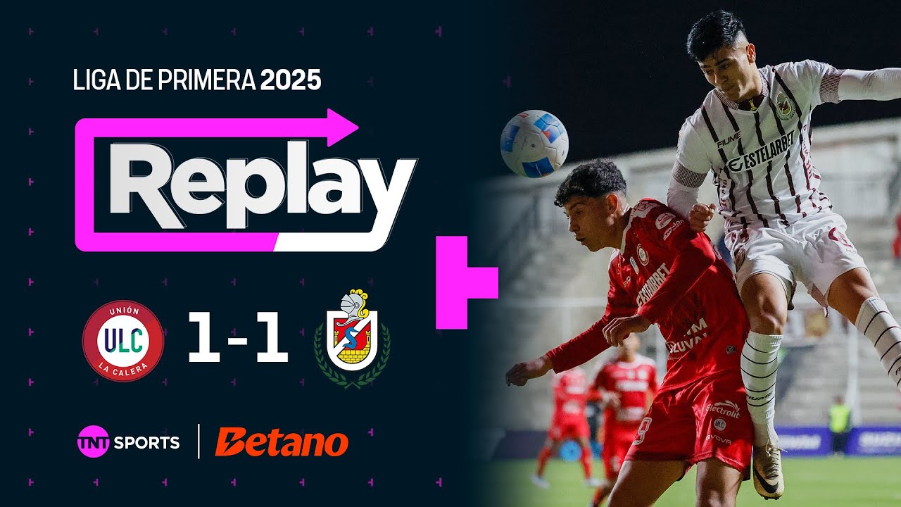 TNT Sports Replay | Uni&oacute;n La Calera 1 - 1 Deportes La Serena | Fecha 20