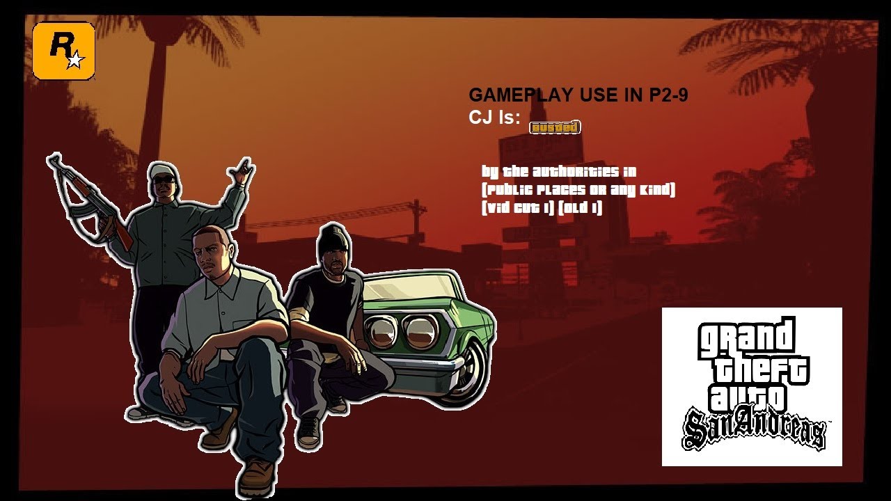 GTA SA Gameplay In Funny Moments (Org) Part 1 - Big CJ Is Busted By Authorities (HD)