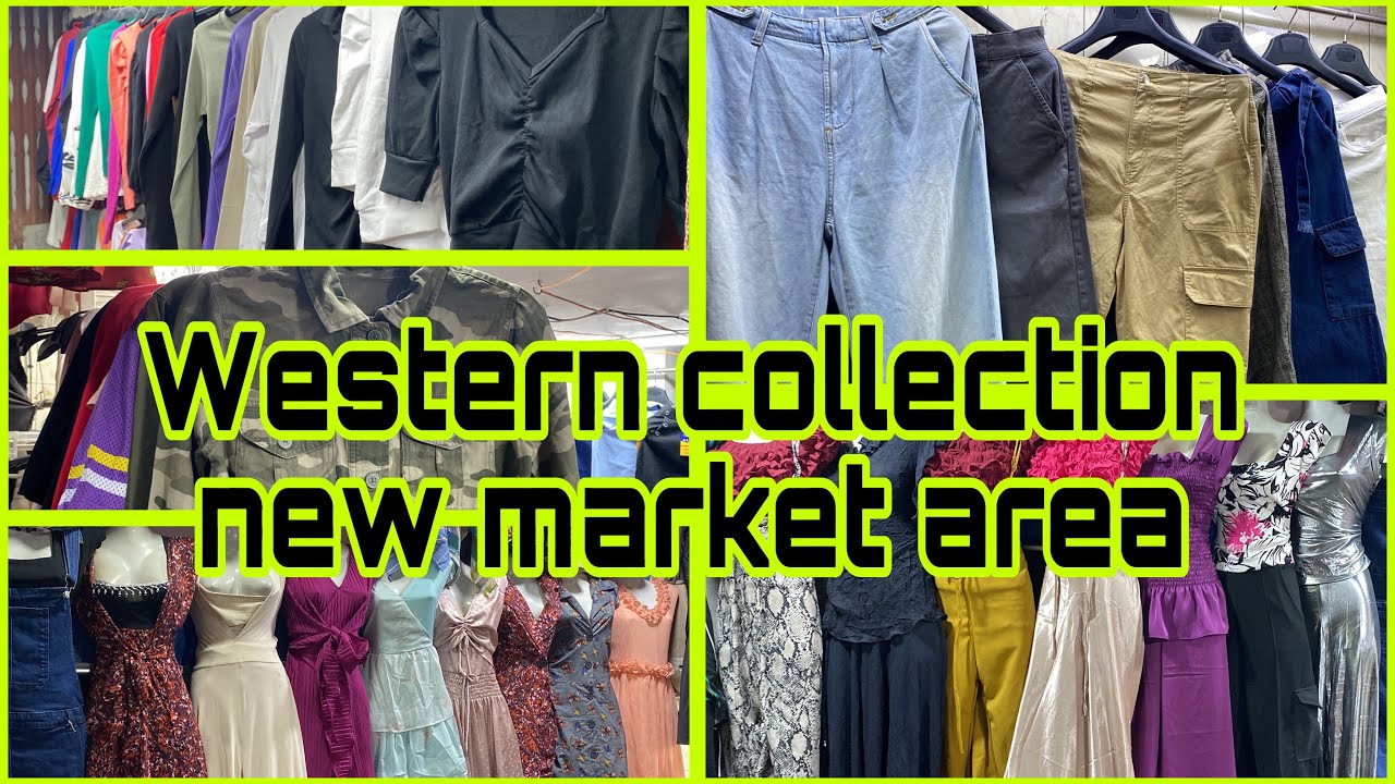 Western collection new market | Dhaka Bangladesh
