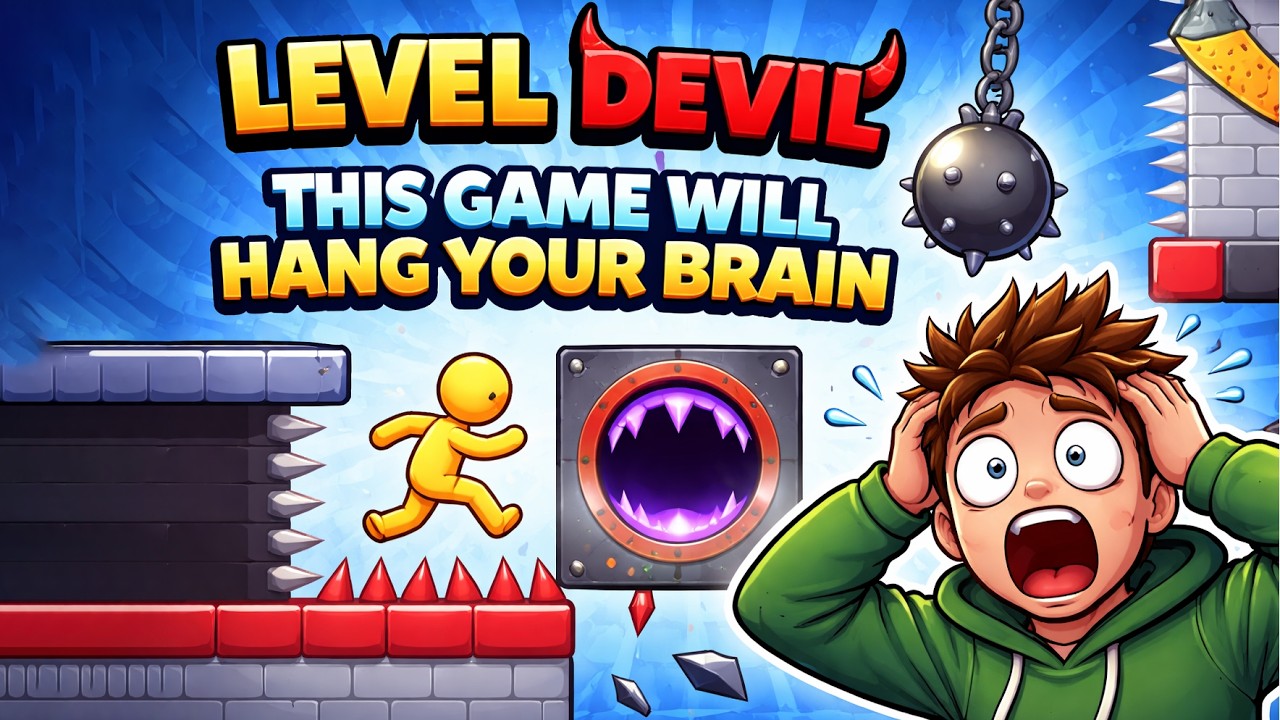Level Devil: This Game Will Hang Your Brain Part - 01
