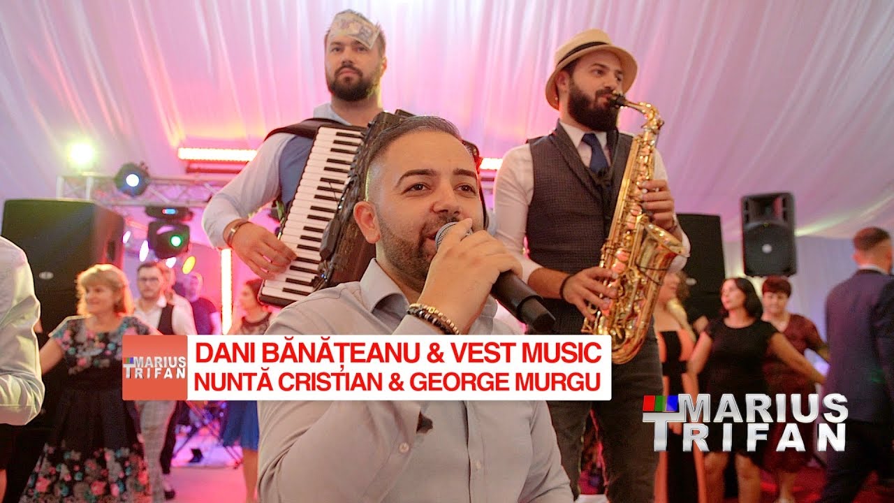 Dani Banateanu si Vest Music | nunta Cristina si George Murgu | LIVE 2019