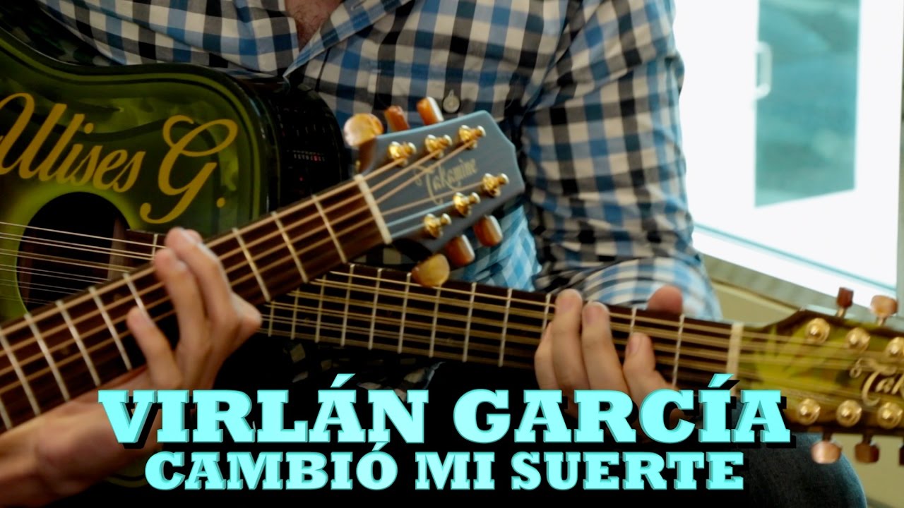 VIRLÁN GARCÍA - CAMBIÓ MI SUERTE (Pepe's Office)