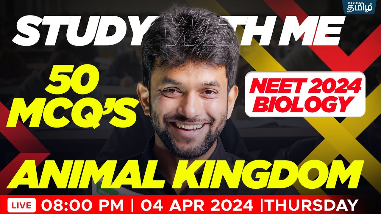 Animal Kingdom | Most Expected 50 Questions | Amrit Sir | Xylem NEET Tamil