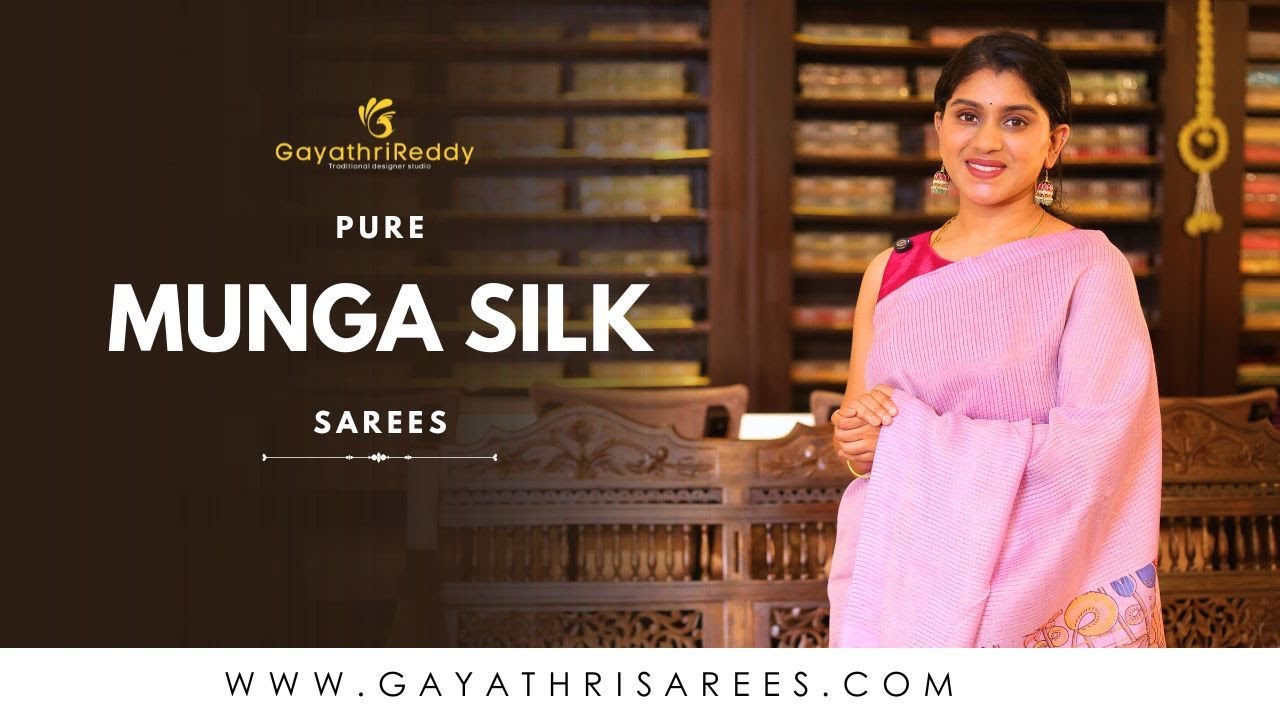 Pure Munga Silk Sarees. | #GayathriReddy |