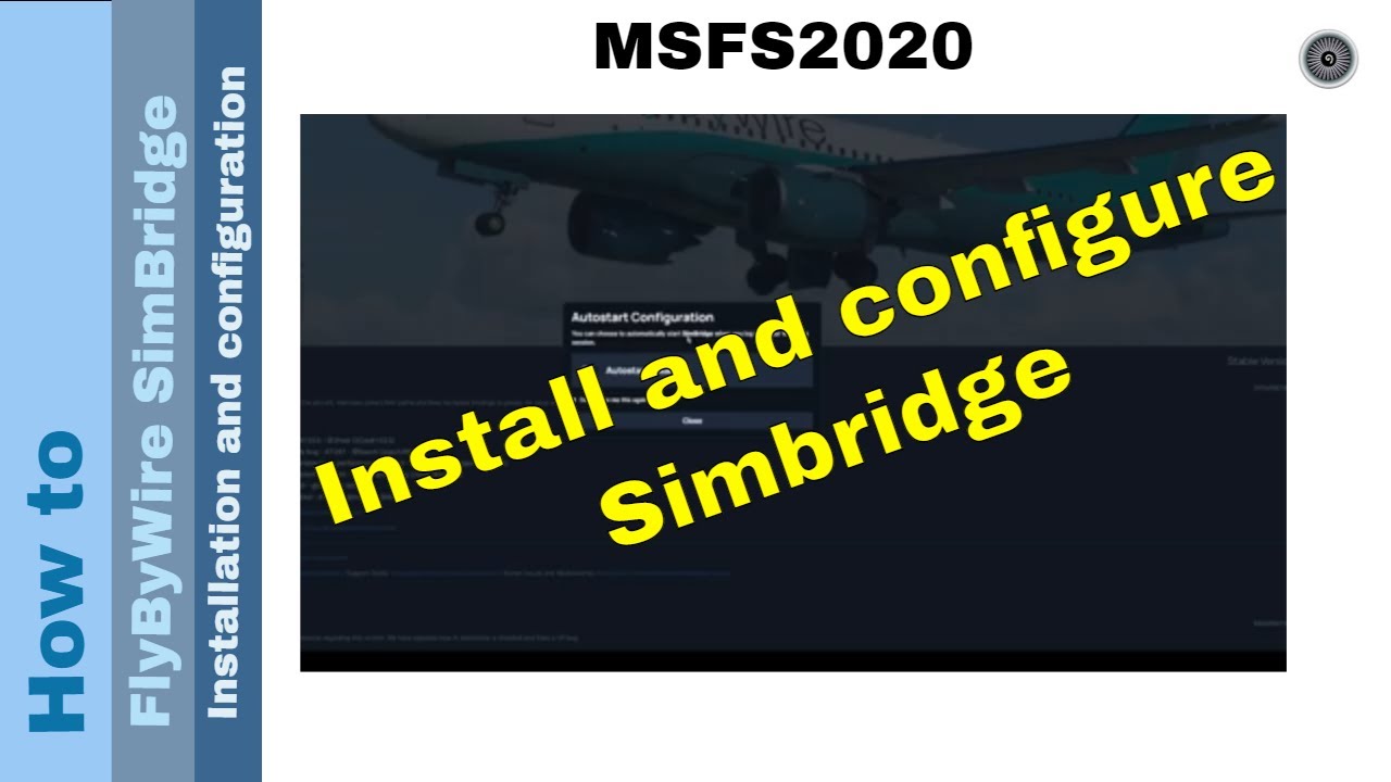 Flight Simulator 2020 &mdash; Инструкции &mdash; FlyByWire SimBridge &mdash; Установка и настройка