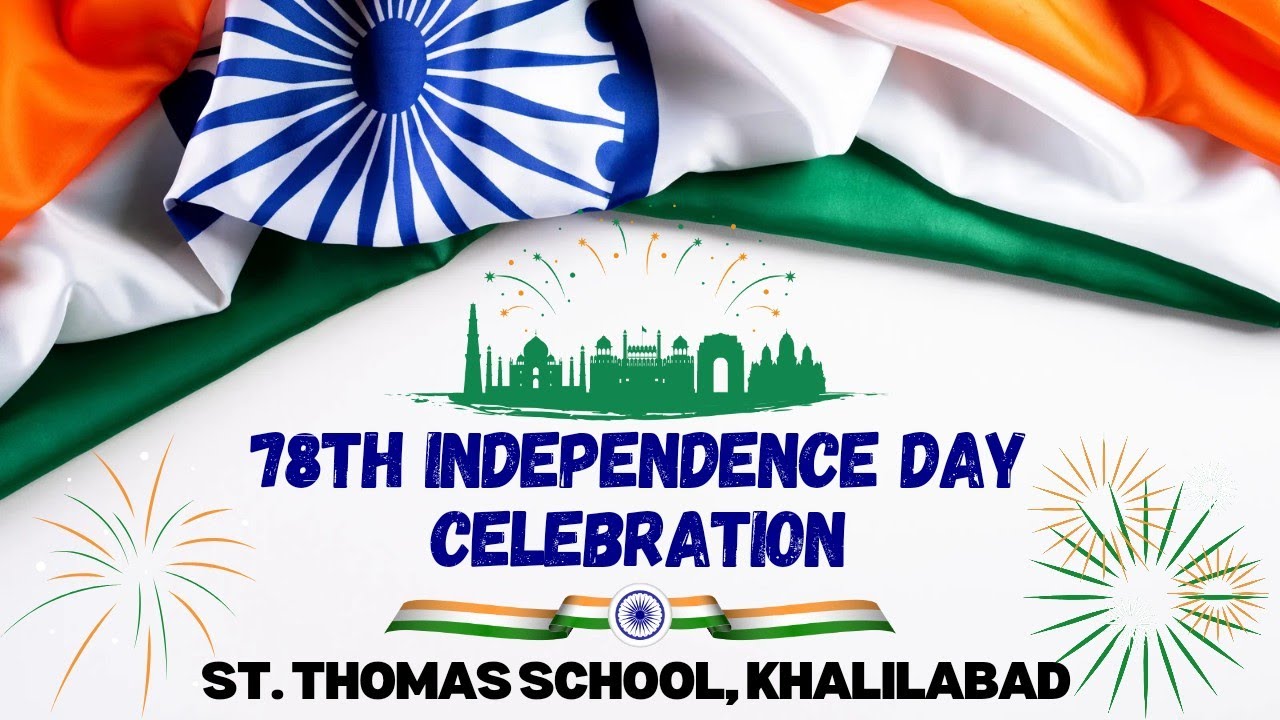 78th Independence Day Celebration/ St. Thomas School, Khalilabad/ #khalilabad