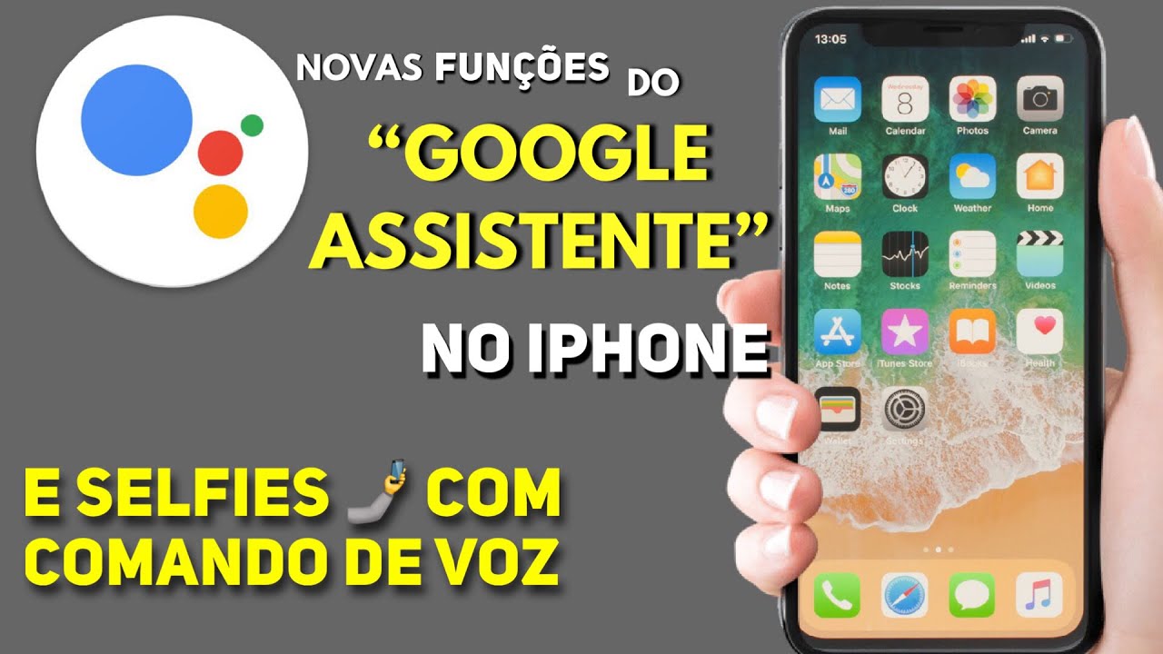 #Google Assistente ganha Suporte de Voz da #Siri. E como Tirar Selfies com Comando de Voz no iPhone?