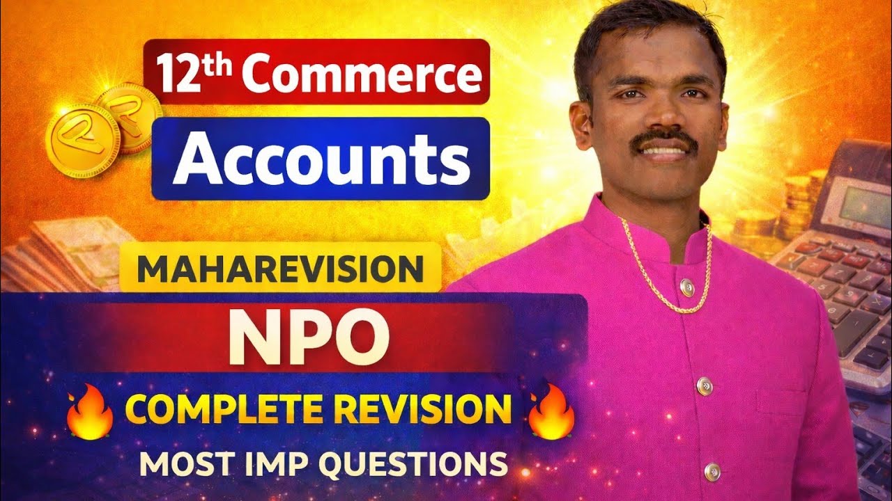 NPO | MOST IMP QUESTION | MAHAREVISION | BY VISHAL SIR | 12th ACCOUNTS