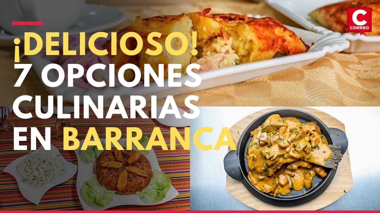 7 opciones gastronómicas en Barranca