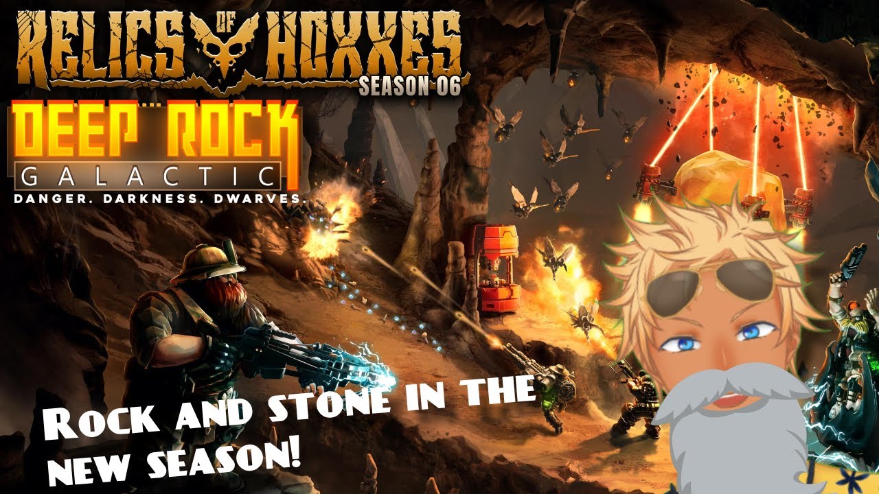 [Deep Rock Galactic] Rock and Stone in Season 6 part 2!  [EN/IDVtuber]