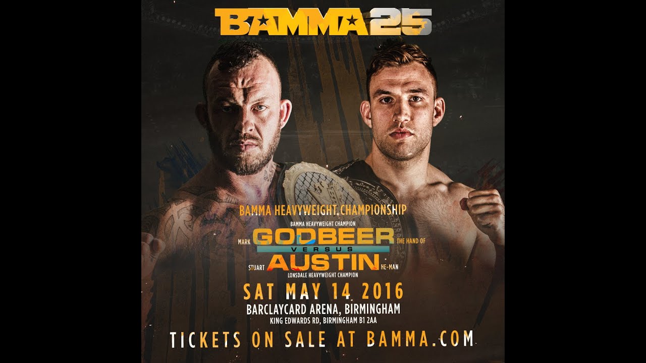 Mark Godbeer Vs Stuart Austin - BAMMA 25 (BAMMA Heavyweight Title)