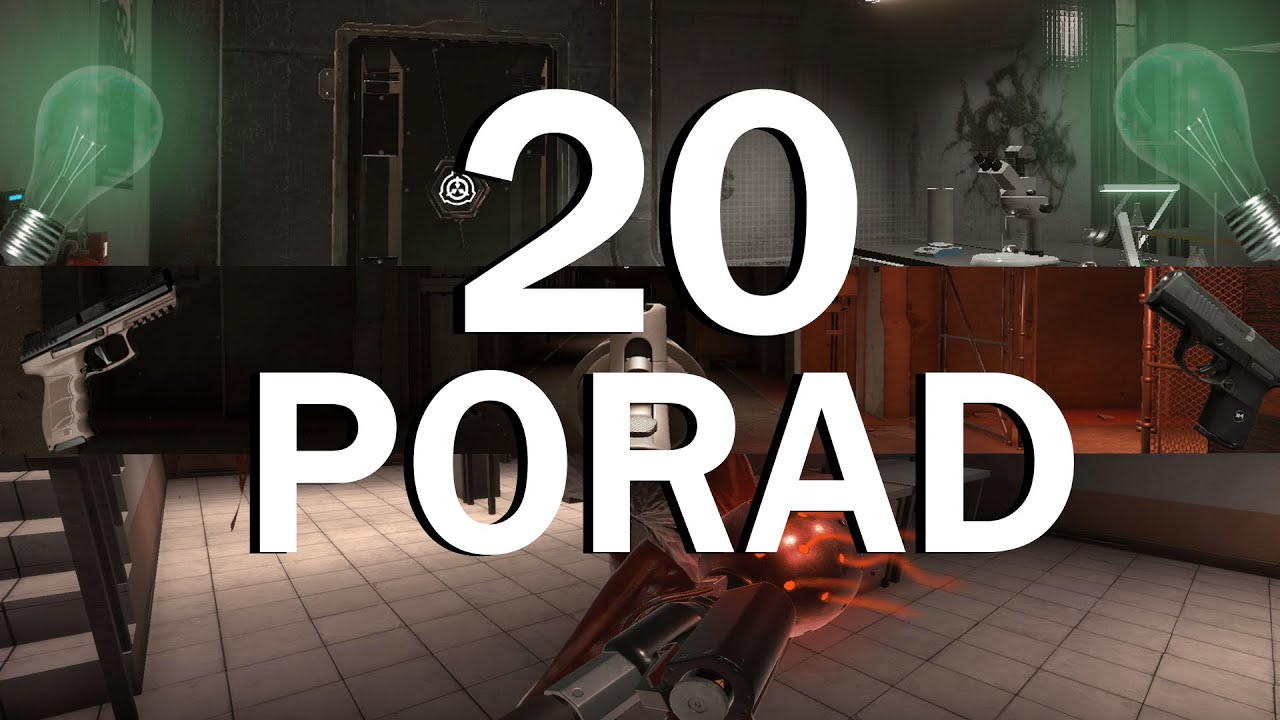 20 Porad do SCP:Secret Laboratory