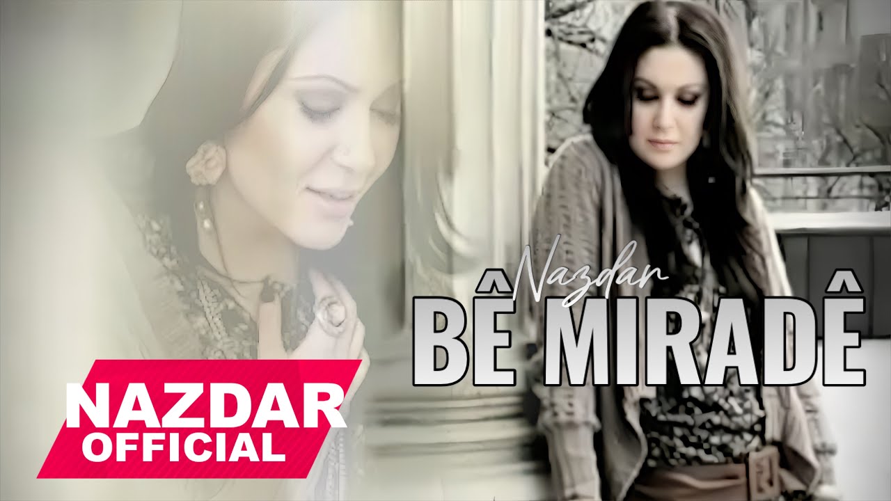 Nazdar - BÊ MIRADÊ