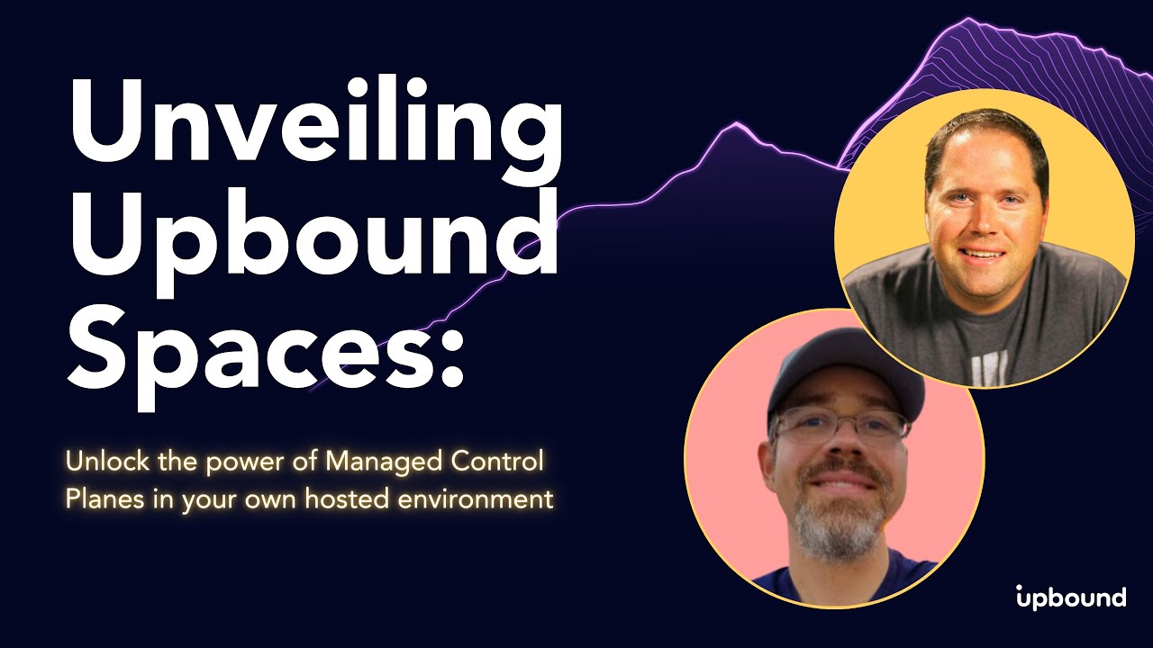 Unveiling Upbound Spaces: Unlock the Power of Managed Control Planes in Your Own Hosted Environment