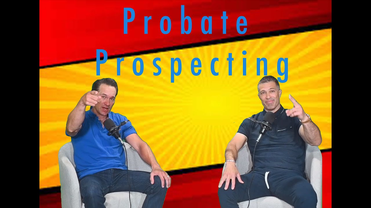Probate Hero Collective | EP. 19 - Probate Prospecting