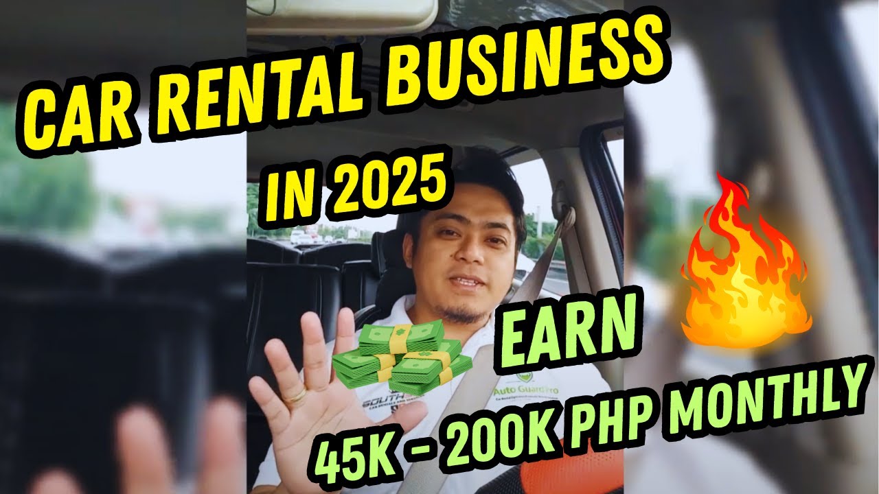 5 NEW Steps Paano magsimula ng CAR RENTAL Business ngayong 2025
