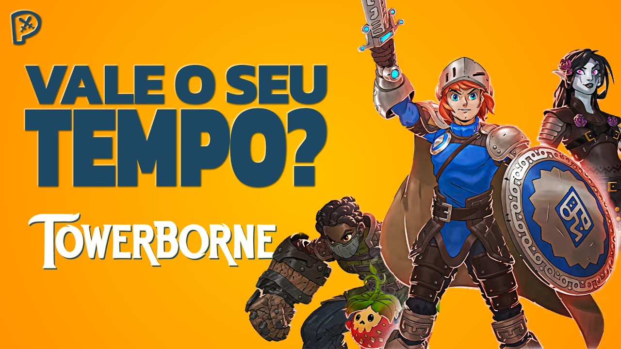 O Novo V&iacute;cio pra Jogar com os Amigos! An&aacute;lise Completa de TOWERBORNE